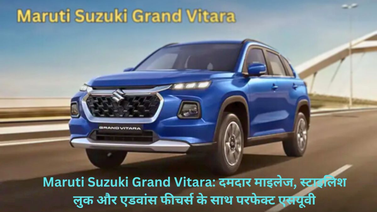 Maruti Suzuki Grand Vitara