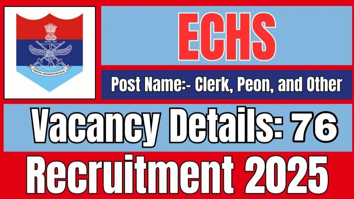ECHS भर्ती 2025
